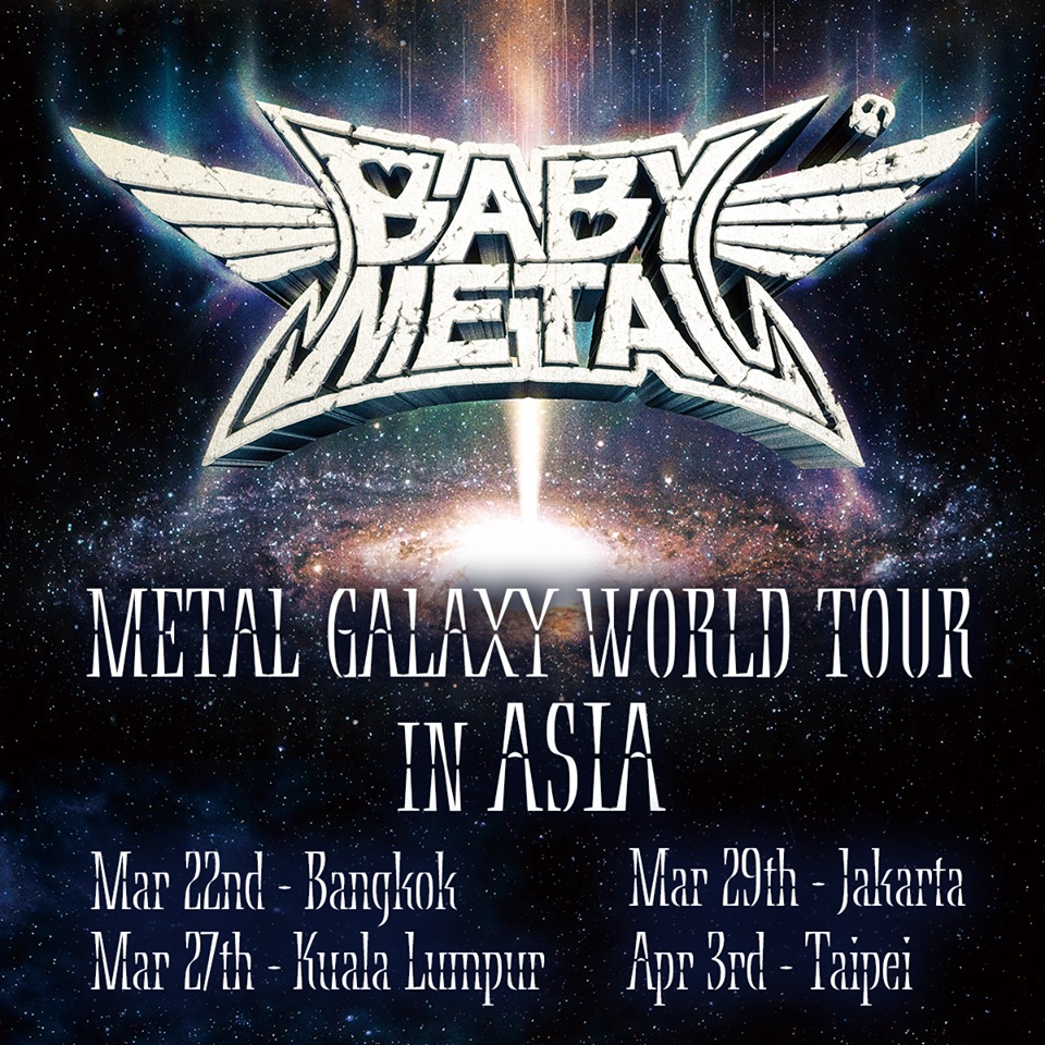 ベビーメタル@バンコク タイ！METAL GALAXY WORLD TOUR IN ASIA
